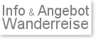 Individuelles Angebot für eine Wanderreise anfordern